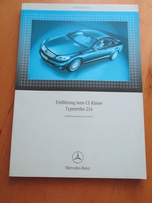Werkstatthandbuch Einführungsschrift Mercedes W 216 - CL Klasse CL 500 / CL 600 - Bild 1 von 4