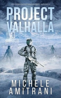 Project Valhalla: A Science-Fiction Thriller by Michele Amitrani Paperback Book