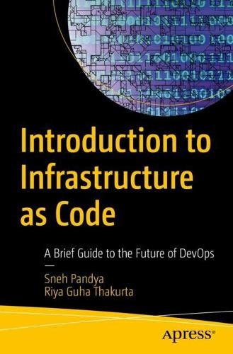 Introduction to Infrastructure as Code - 9781484286883