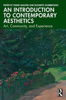 An Introduction To Contemporary Aesthetics | Art, Community, And Experience