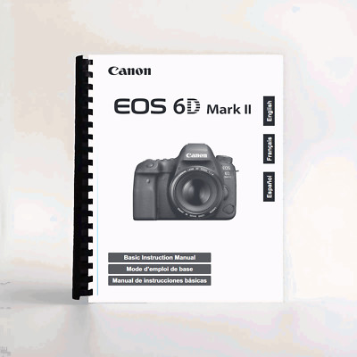 Instruction Manual for Canon EOS 6D Mark II