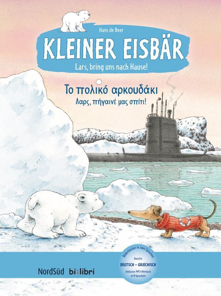 Thumbnail - Kleiner Eisbär - Lars, Bring Uns Nach Hause. Kinderbuch