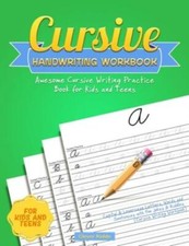 Cursive Handwriting Workbook: Awesome Cursive Writing Practice Book For Kid...