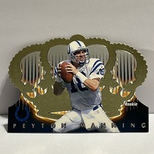 1998 Crown Royale Peyton Manning Rookie Card#54 NM/Mint Condition. rookie card picture