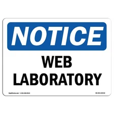 OSHA Notice Sign Wet Laboratory Aluminum for Construction Warehouse Area USA