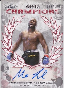 MUHAMMED "KING MO" LAWAL - 2010 Leaf MMA -Red MMA Champions Autograph #099/100