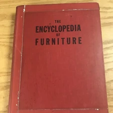 The Encyclopedia of Furniture by Joseph Aronson - 1949