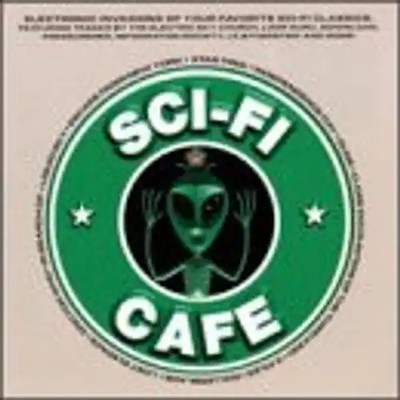 Various - Sci Fi Cafe