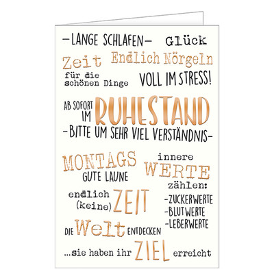 Ruhestand - Glückwunschkarte - Schlagworte - ''Lange Schlafen...'' - Format: 11,5 