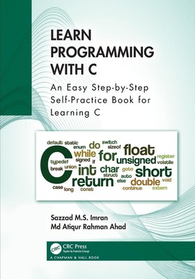 Learn Programming with C | Sazzad M. S. Imran (u. a.) | Taschenbuch | Englisch