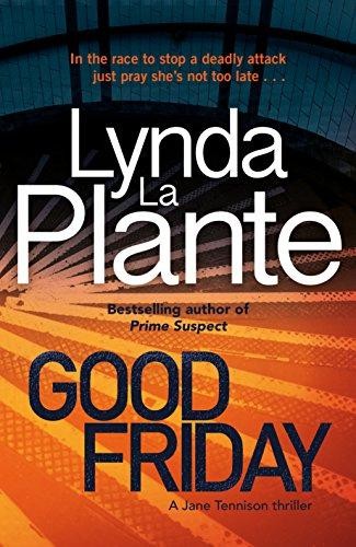Good Friday: Before Prime Suspect there was Tennison –... - Plante, Lynda La