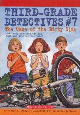 The Case of the Dirty Clue (Third-Grade Detectives, No. 7) - VERY GOOD