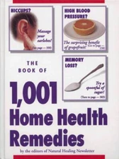The Book of 1,001 Home Health Remedies - Hardcover - GOOD
