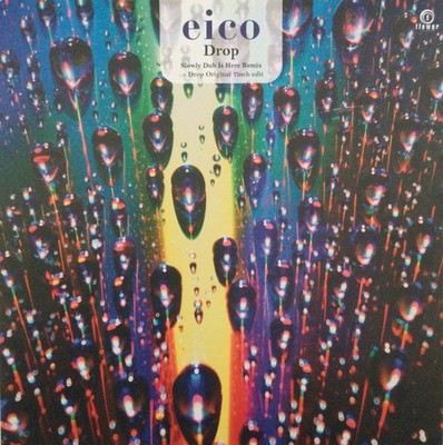 Eico - Drop - Japanese 7'' Vinyl - 2020 - Flower Records