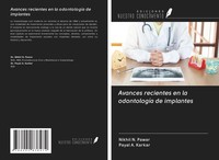 Nikhil N. Pawar (U. A.) | Avances Recientes En La OdontologíA De Implantes