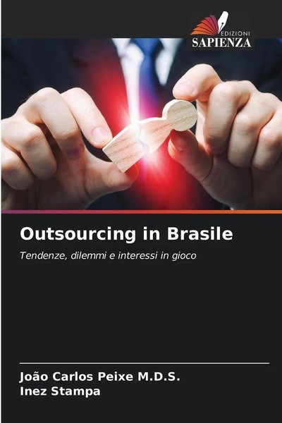JoãO Carlos Peixe M. D. S. (U. A.) | Outsourcing In Brasile | Taschenbuch (2025)-image
