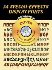 Dover Electronic Display Font Ser.: 24 Special-Effects Display Fonts by Dover St