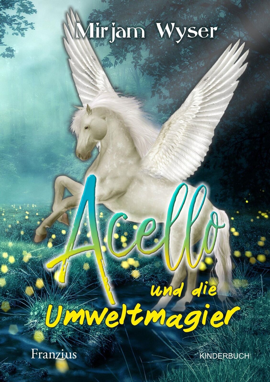 Thumbnail - Mirjam Wyser | Acello | Taschenbuch | Deutsch (2020) | Und Die