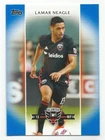 2017 Topps MLS Soccer Lamar Neagle Blue Parallel #d 10/99 D.C. UNITED