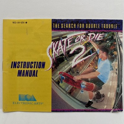 Skate Or Die 2 Nes Nintendo Instruction Manual Electronic Arts Nes-E4-USA*