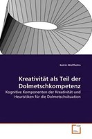 KreativitäT Als Teil Der Dolmetschkompetenz Katrin Wolffsohn Taschenbuch Deutsch
