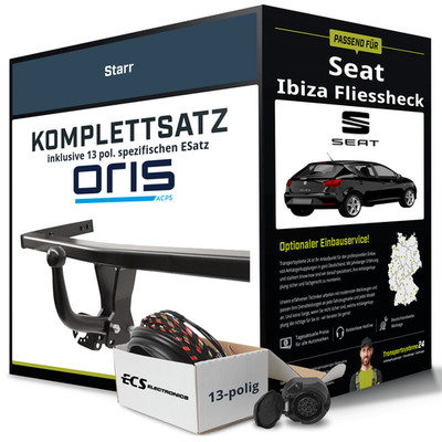 Anhängerkupplung ORIS starr für SEAT Ibiza Fliessheck +E-Satz NEU AHK