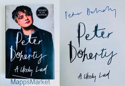 SIGNED A Likely Lad by Peter Doherty UK 1st/1st (2022, Hardcover)