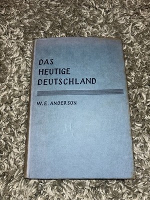 Vintage 1967 Das Heutige Deutschland W.E. Anderson German History Hardcover Book
