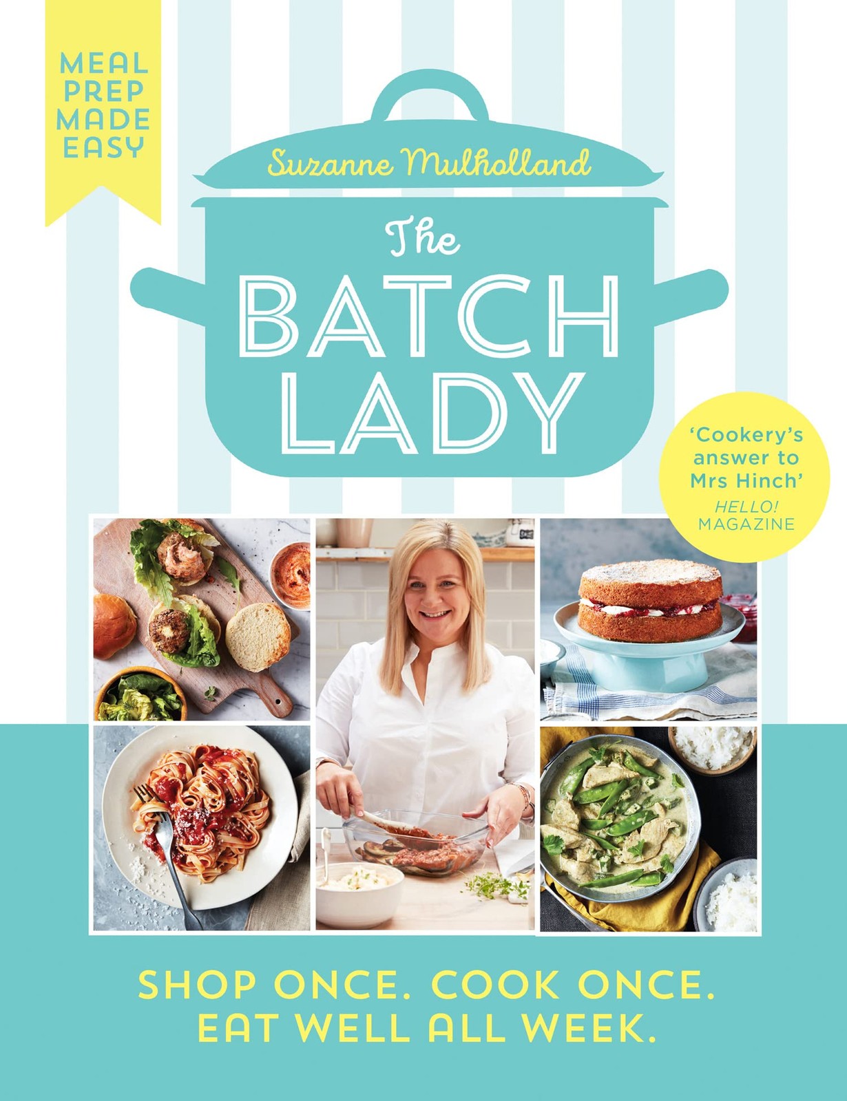 The Batch Lady: Simple, freezable, and budget friendly... by Mulholland, Suzanne - Image 15