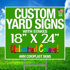 10 18x24 Full Color Yard Signs Custom 2-Sided  Stakes