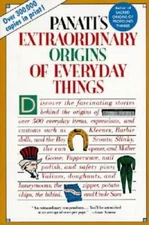 Panati's Extraordinary Origins of Everyday Things - Paperback - GOOD