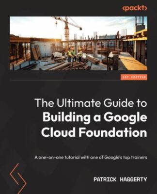 The Ultimate Guide to Building a Google Cloud Foundation: A one-on-one tutori...