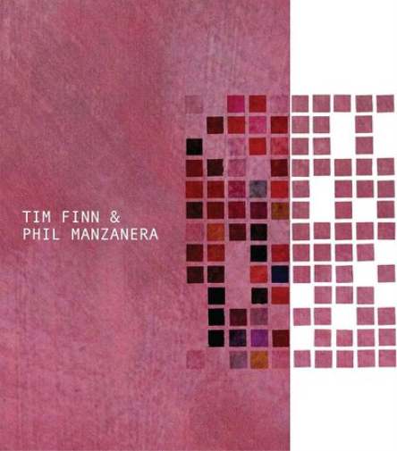Tim Finn & Phil Manzanera Tim Finn & Phil Manzanera (Vinyl LP) 12" Album