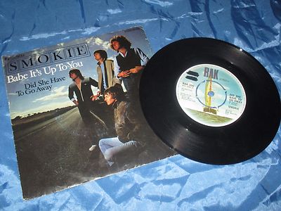 SMOKIE  ,  Schallplatte / Vinyl , Single / 1979 , KULT , Babe It's Up To You