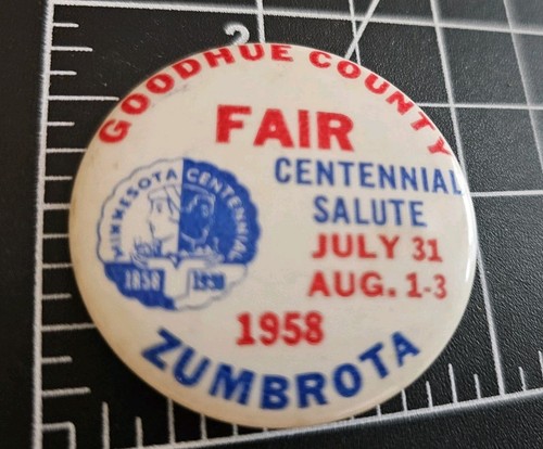 1958 Goodhue County Fair Centenario Vintage Pinback Pulsante Zumbrota Minnesota - Foto 2 di 3