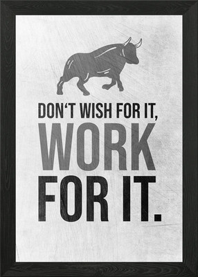 Work For It Gerahmtes Wandbild Poster Leinwanddruck Bild