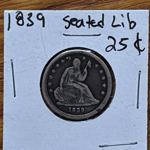 1839 Seated Liberty Quarter Coin VF+ RARE!