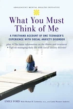 What You Must Think of Me: A Firsthand Account of One Teenager's Experience ...