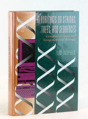 Algorithms on Strings Trees & Sequences Computer Science & Computational Biology