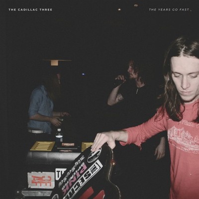 The Cadillac Three The Years Go Fast (Vinyl) 12'' Album