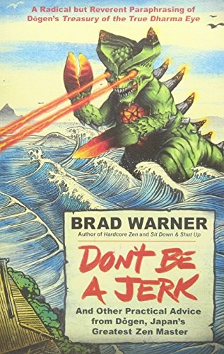Don't Be a Jerk: And Other Practical Advice fro. Warner**