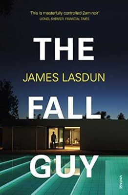 The Fall Guy, Lasdun, James, Used; Very Good Book