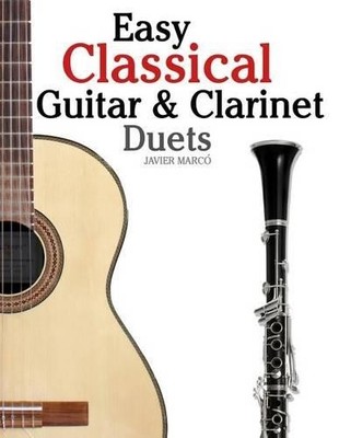 Marc Easy Classical Guitar & Clarinet Duets (Taschenbuch)