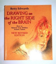 Drawing on the right side of the brain - Betty Edwards - Acceptable - See co...