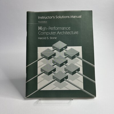 High Performance Computer Architecture By Harold S. Stone