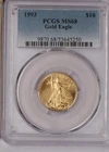 1993 Gold Eagle 1/4 oz. $10 PCGS MS68