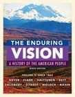 The Enduring Vision, Volume II: Since 1865 - Paperback By Boyer, Paul S. - GOOD