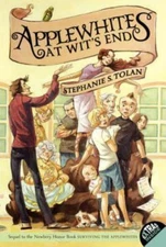 Applewhites at Wit's End - Paperback By Tolan, Stephanie S. - GOOD