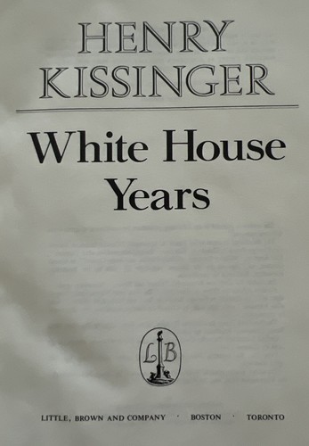 Henry Kissinger White House Years First Edition (1979) - Picture 3 of 7