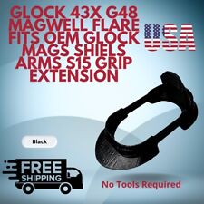 Glock 43X G48 Magwell Flare Fits Oem Glock Mags Shiels Arms S15 Grip Extension